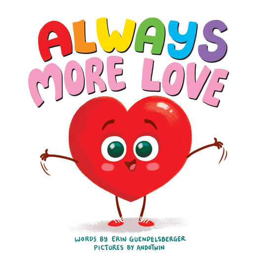Always More Love (HC)