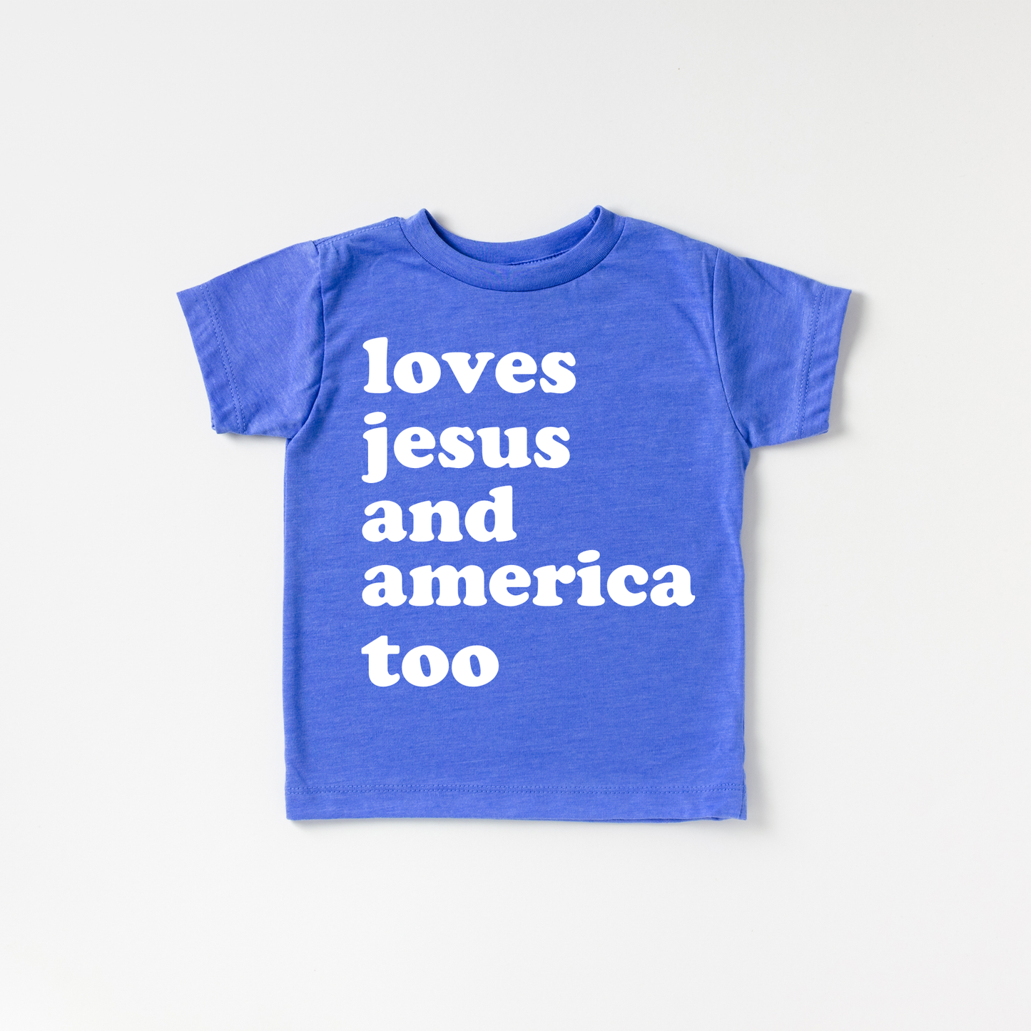 Benny & Ray Apparel - Loves Jesus and America Too 4th of July Shirt: 3T / Blue / White