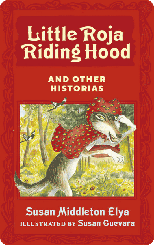 Little Roja Riding Hood and Other Historias