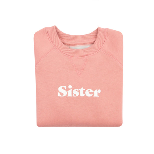 Rose Pink Sister Sweatshirt
